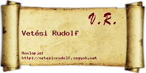 Vetési Rudolf névjegykártya